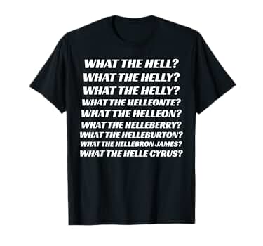 Amazon.com: What The Hell What The Helly What The Helly What